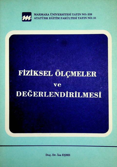 Fiziksel Ölçmeler ve Değerlendirilmesi