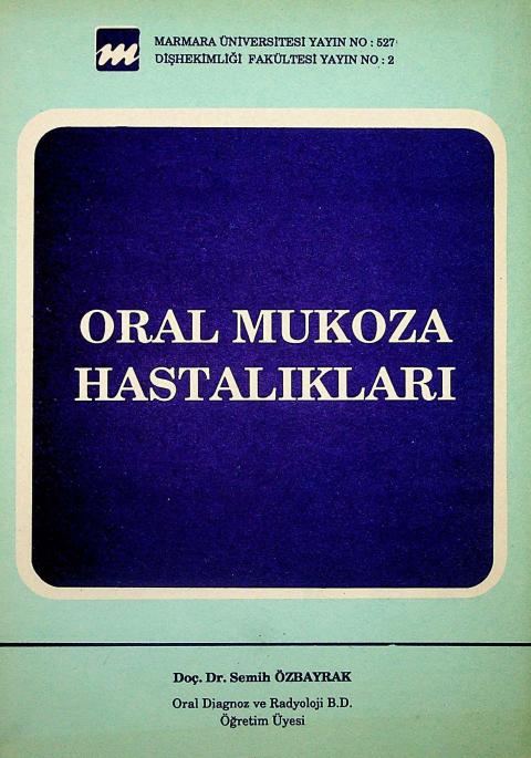 Oral Mukoza Hastalıkları